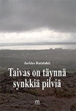 Taivas on täynnä synkkiä pilviä