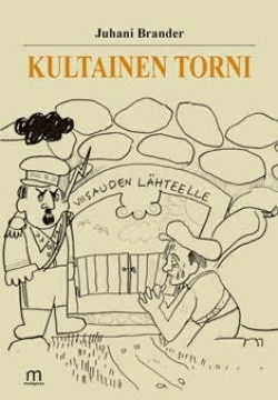 Kultainen torni : novellikokoelma