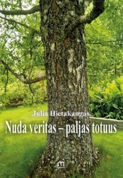 Nuda veritas – paljas totuus