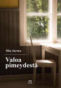 Valoa pimeydestä