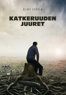 Katkeruuden juuret