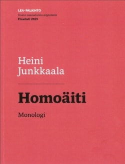 Homoäiti : monologi