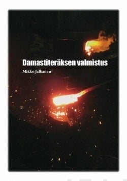 Damastiteräksen valmistus