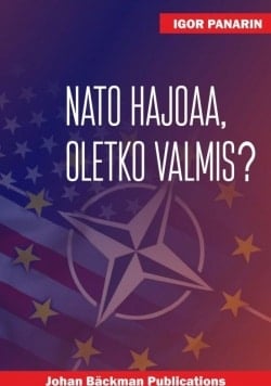 Nato hajoaa, oletko valmis?