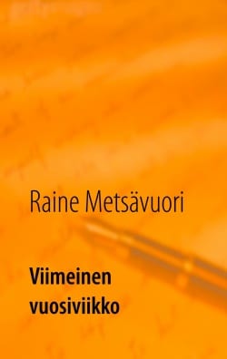 Viimeinen vuosiviikko – Lopun ajat Raamatun valossa