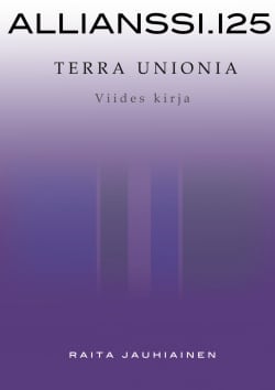 Allianssi.125 : terra unionia – viides kirja