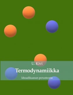 Termodynamiikka : ideaalikaasun perusteoria