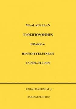 Maalausalan työehtosopimus urakkahinnoitteluineen 2020–2022