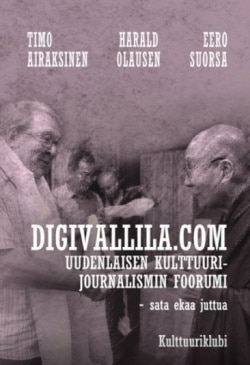 Digivallila.com : uudenlainen kulttuurijournalismin foorumi, sataa eka tarinaa