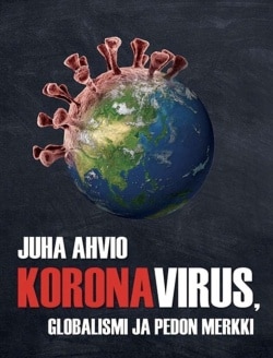 Koronavirus, globalismi ja pedon merkki