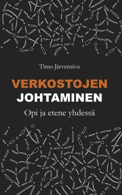 Verkostojen johtaminen – Opi ja etene yhdessä