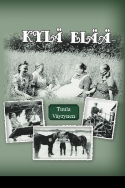 Kylä elää