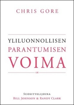 Yliluonnollisen parantumisen voima