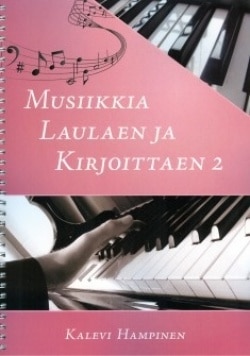 Musiikkia laulaen ja kirjoittaen 2