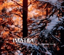 Imatra : a town by the border