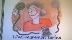 Liina-mummon tarina : lastenkirja