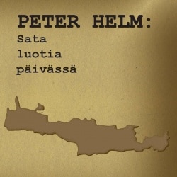 Peter Helm : sata luotia päivässä