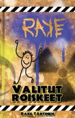 Rake : valitut roiskeet