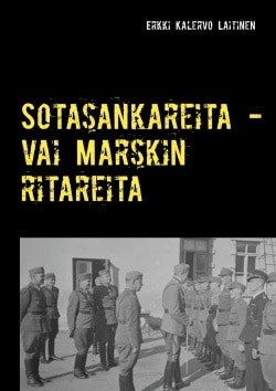 Sotasankareita – vai Marskin ritareita