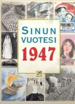 Sinun vuotesi 1947