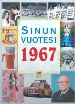 Sinun vuotesi 1967