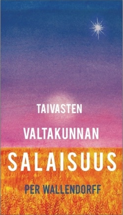 Taivasten valtakunnan salaisuus