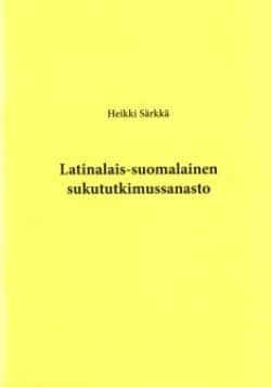 Latinalais-suomalainen sukututkimussanasto