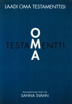 Oma testamentti : laadi oma testamenttisi