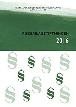 Fiskerilagstiftningen 2016