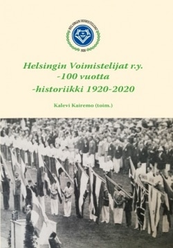 Helsingin Voimistelijat ry 100 vuotta : historiikki 1920-2020