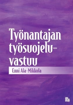 Työnantajan työsuojeluvastuu