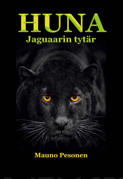 Huna, jaguaarin tytär