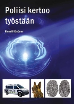 Poliisi kertoo työstään