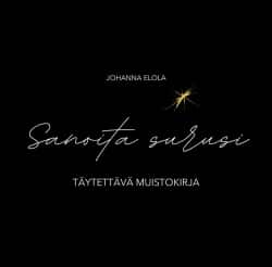 Sanoita surusi : täytettävä muistokirja