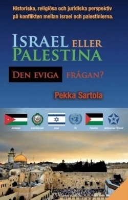 Israel eller Palestina : den eviga frågan?