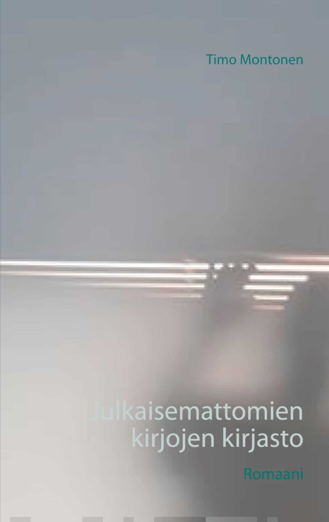 Julkaisemattomien kirjojen kirjasto - Romaani