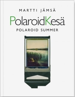 Polaroidkesä = Polaroid summer