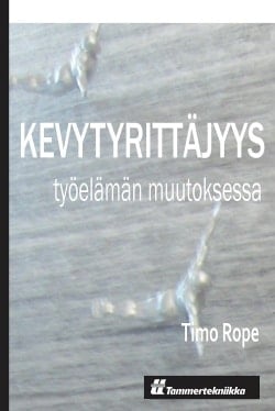 Kevytyrittäjyys työelämän muutoksessa