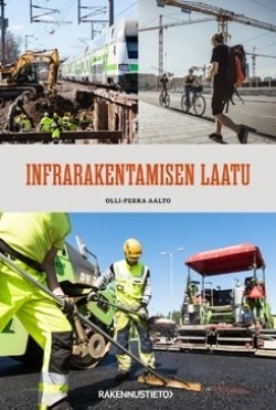 Infrarakentamisen laatu