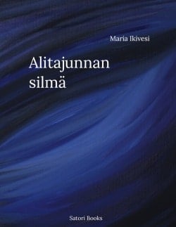 Alitajunnan silmä