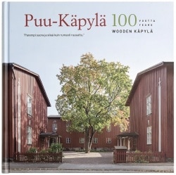 Puu-Käpylä 100 vuotta