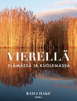 Vierellä elämässä ja kuolemassa