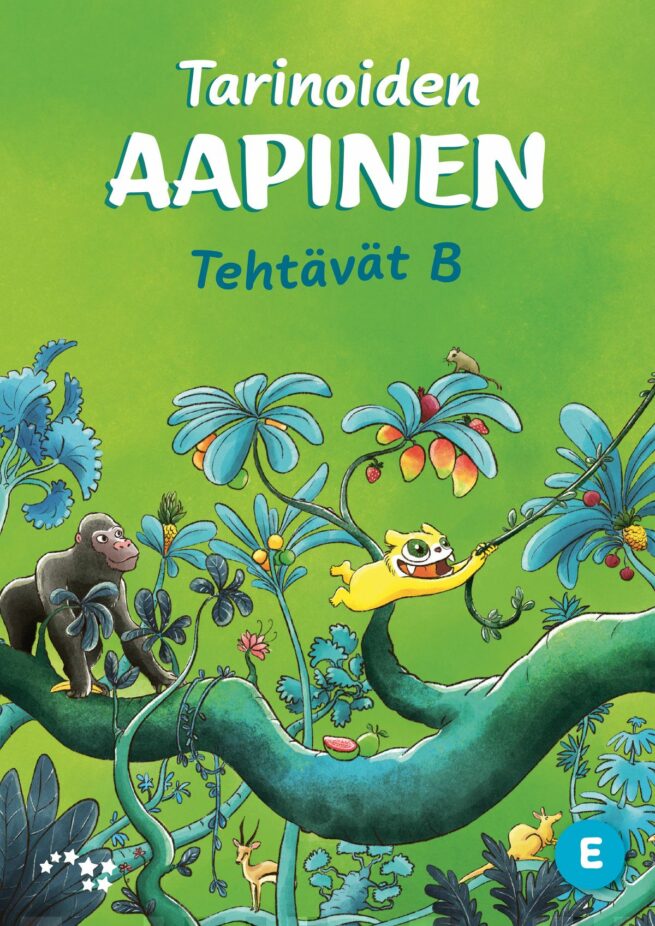 Tarinoiden aapinen Tehtävät B E