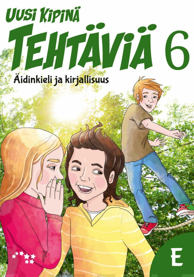 Uusi Kipinä 6 tehtäviä E : äidinkieli ja kirjallisuus