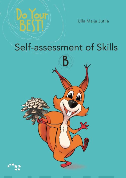 Do Your Best! Self Assessment of Skills B