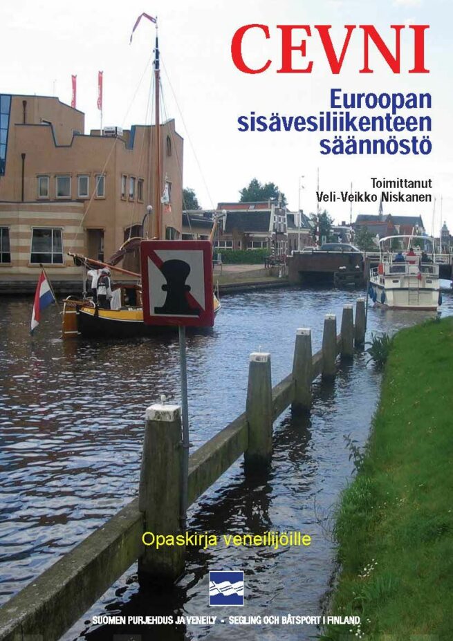 CEVNI Euroopan sisävesiliikenteen säännöstö : opaskirja veneilijöille