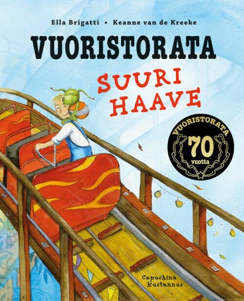 Vuoristorata : suuri haave