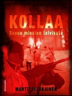 Kollaa : Savon miesten  talvisota