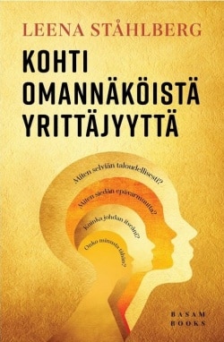 Kohti omannäköistä yrittäjyyttä