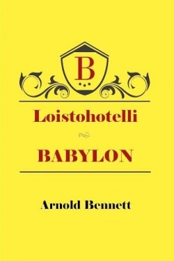 Loistohotelli Babylon